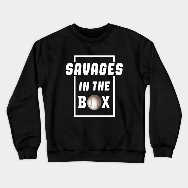 Savages in the box Crewneck Sweatshirt by semsim